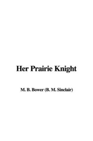 Cover of Her Prairie Knight