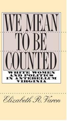 Cover of We Mean to Be Counted