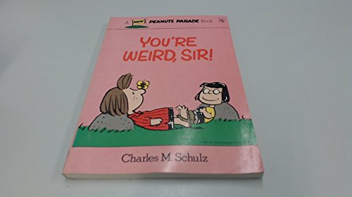 Book cover for You're Weird Sir!