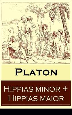 Book cover for Hippias minor + Hippias maior