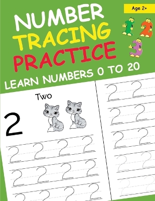 Cover of Number Tracing Practice Learn Numbers 0 to 20