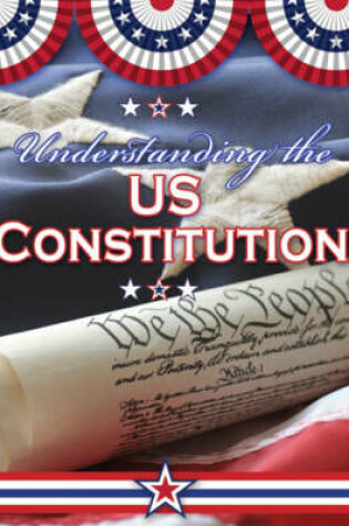 Cover of Understanding the US Constitution