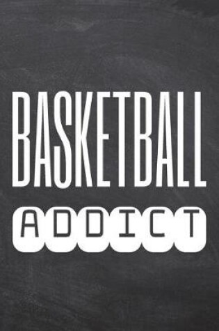 Cover of Basketball Addict