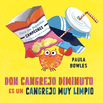 Book cover for Don Cangrejo Diminuto Es Un Cangrejo Muy Limpio