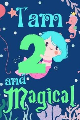 Cover of I'am 2 and Magical