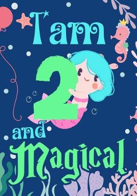 Book cover for I'am 2 and Magical