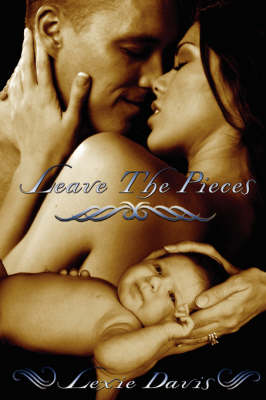 Book cover for Leave the Pieces