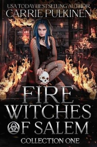 Cover of Fire Witches of Salem Collection One