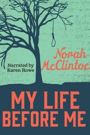Cover of My Life Before Me Unabridged Audiobook