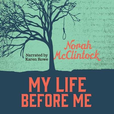 Book cover for My Life Before Me Unabridged Audiobook