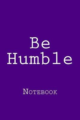 Cover of Be Humble