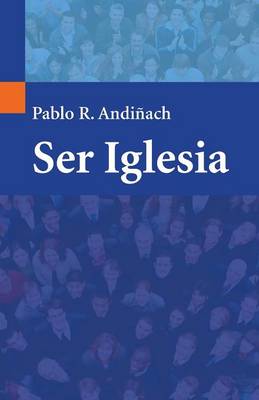 Book cover for Ser Iglesia
