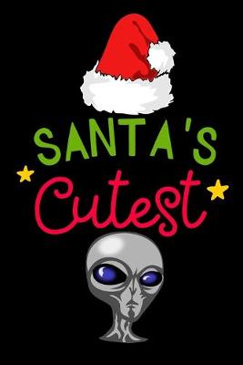 Book cover for santa's cutest alien