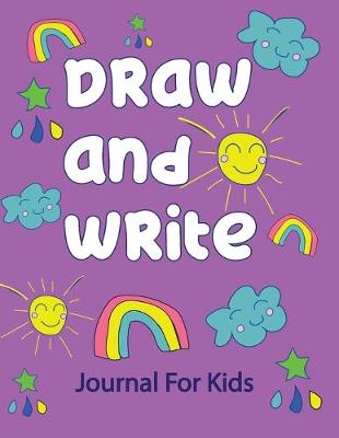Book cover for Draw and Write Journal For Kids