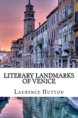 Cover of Literary Landmarks of Venice