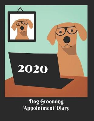 Book cover for 2020 Dog Groomers diary - office dog design