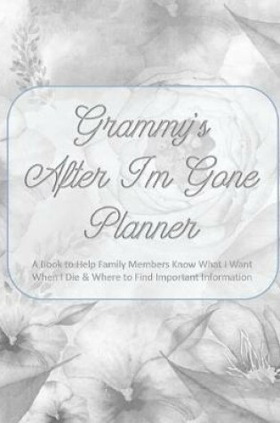 Cover of Grammy's After I'm Gone Planner