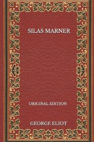 Cover of Silas Marner - Original Edition