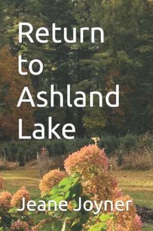 Cover of Return to Ashland Lake