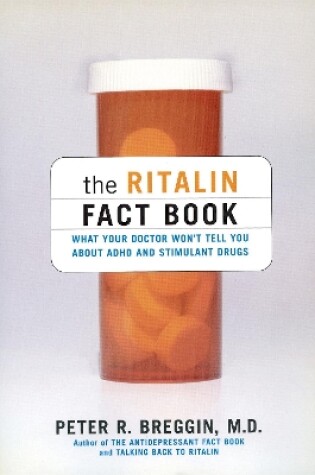 Cover of The Ritalin Fact Book