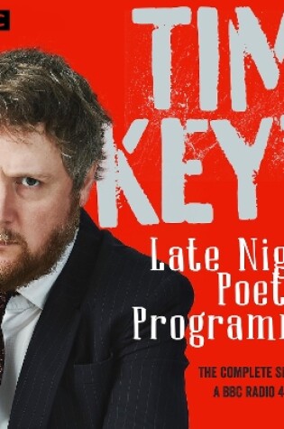 Cover of Tim Key's Late Night Poetry Programme: The Complete Series 1-4