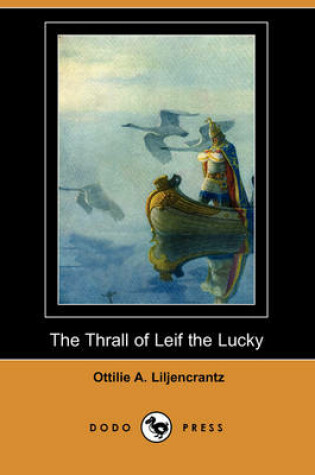 Cover of The Thrall of Leif the Lucky (Dodo Press)