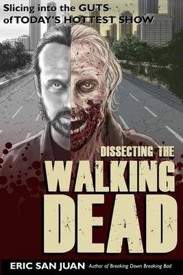 Book cover for Dissecting the Walking Dead