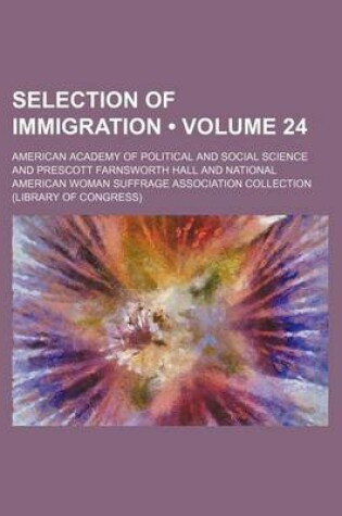 Cover of Annals of the American Academy of Political and Social Science Volume 24