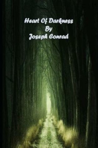 Cover of Heart of Darkness (Annotated) Psychological Fiction Novel