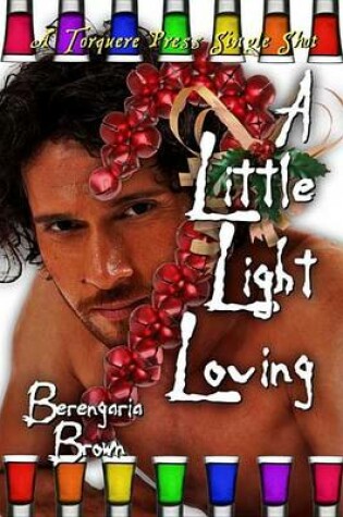 Cover of A Little Light Loving