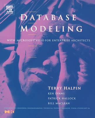 Book cover for Database Modeling with Microsoft® Visio for Enterprise Architects