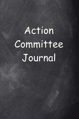 Cover of Action Committee Journal Chalkboard Design