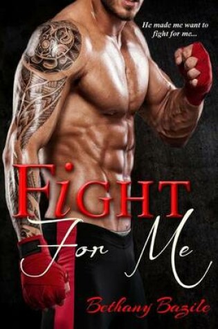 Cover of Fight For Me