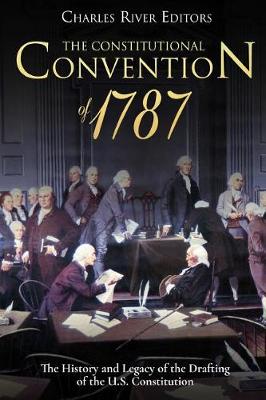 Book cover for The Constitutional Convention of 1787