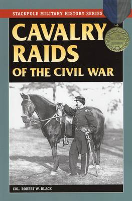 Book cover for Cavalry Raids of the Civil War