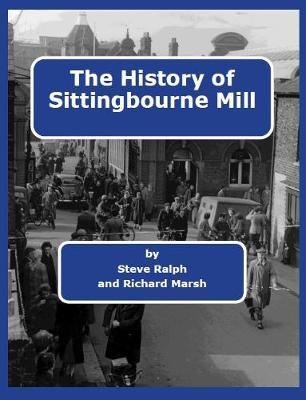 Book cover for The History of Sittingbourne Mill