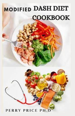 Book cover for Modified Dash Diet Cookbook