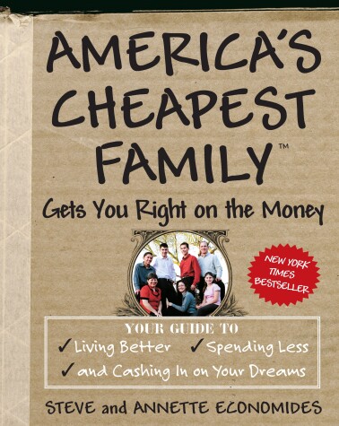 Book cover for America's Cheapest Family Gets You Right on the Money