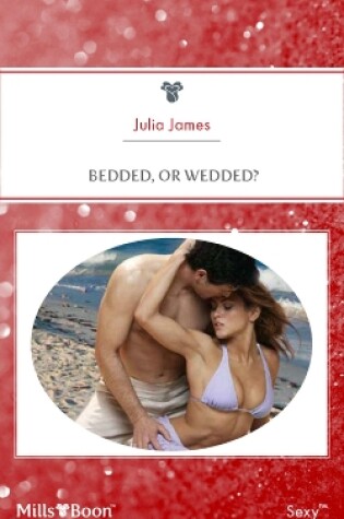 Cover of Bedded, Or Wedded?