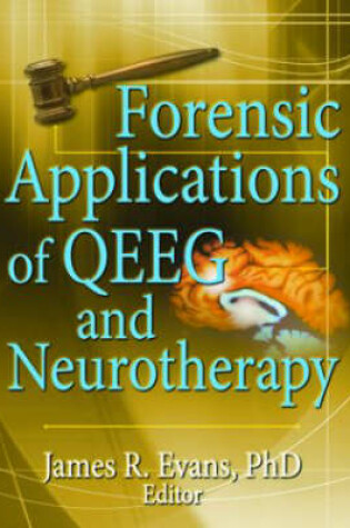 Cover of Forensic Applications of QEEG and Neurotherapy
