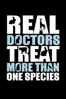 Book cover for Real Doctors Treat More than One Species