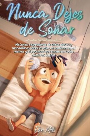 Cover of Nunca Dejes de So�ar