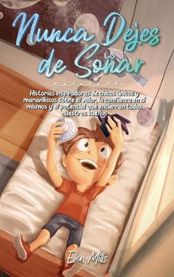 Cover of Nunca Dejes de Soñar