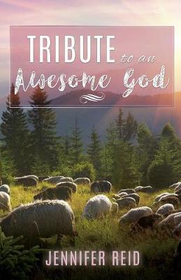 Book cover for Tribute to an Awesome God