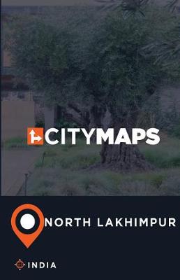 Book cover for City Maps North Lakhimpur India