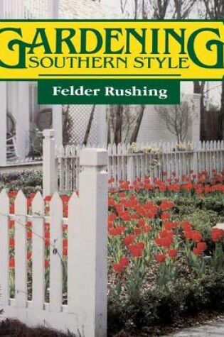 Cover of Gardening Southern Style