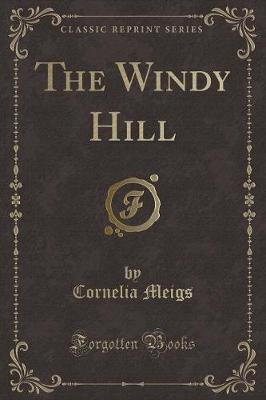 Book cover for The Windy Hill (Classic Reprint)