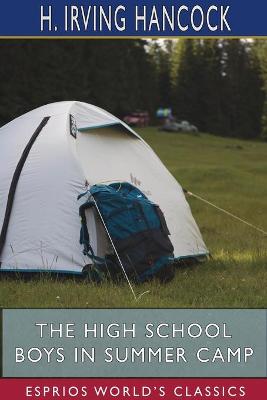 Book cover for The High School Boys in Summer Camp (Esprios Classics)