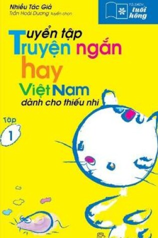 Cover of Vietnamese Short Stories Collection for Children, Vol.1 - Many Authors