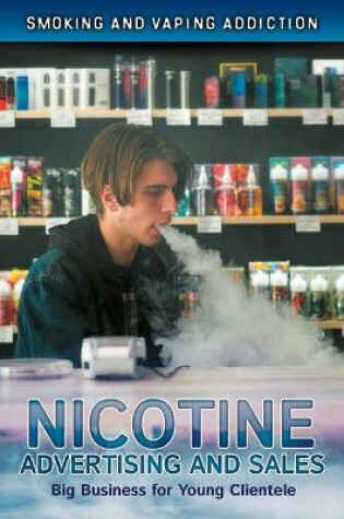 Cover of Nicotine Advertising and Sales